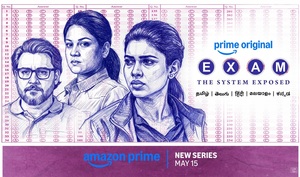 தமிழ் சஸ்பென்ஸ் தொடர் ‘எக்ஸாம்’ (Exam) – பிரைம் வீடியோவில். மே 15 முதல்.